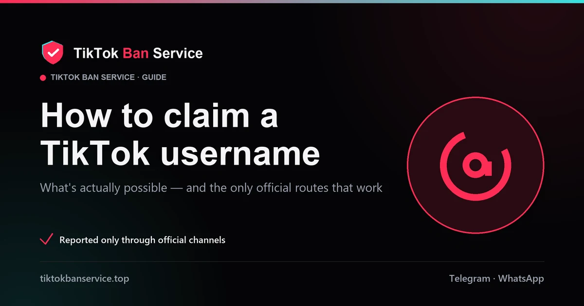 Claim a TikTok username: what's actually possible and the only official routes that work